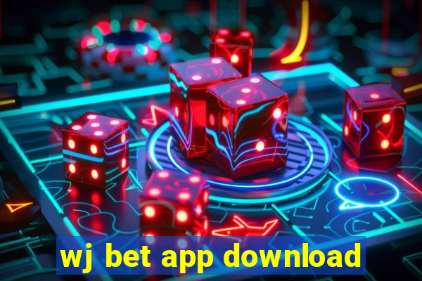 wj bet app download